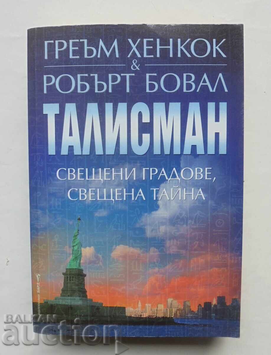 Τάλισμαν - Γκράχαμ Χάνκοκ, Ρόμπερτ Μπωβάλ 2005 μ.Χ