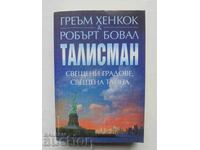 Τάλισμαν - Γκράχαμ Χάνκοκ, Ρόμπερτ Μπωβάλ 2005 μ.Χ