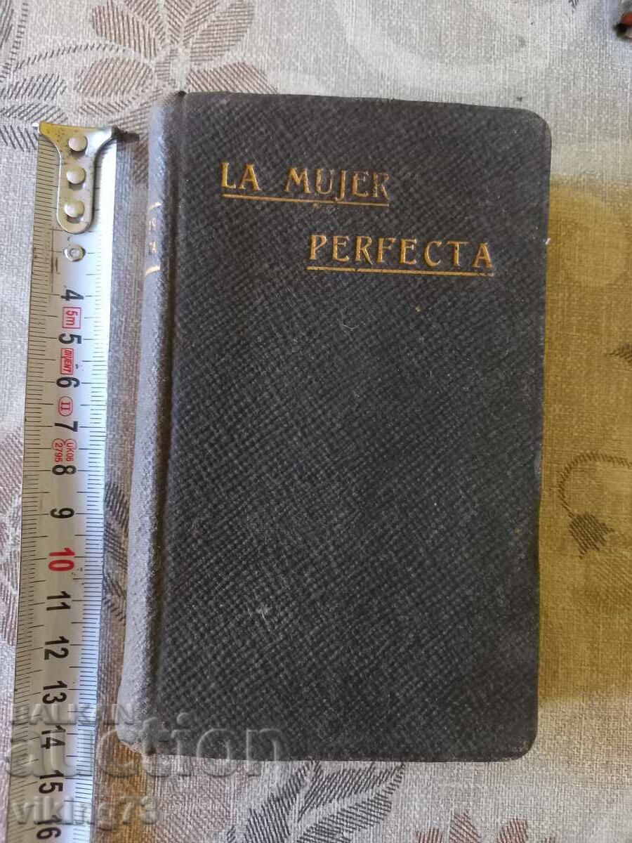 Η τέλεια γυναίκα, Ισπανία, 1909