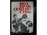 „Sex, căsătorie, familie”