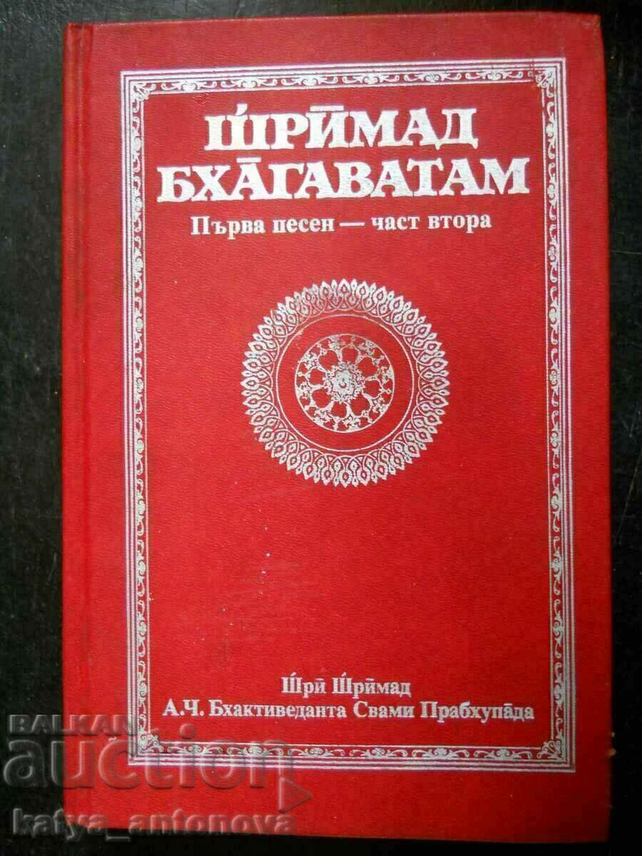Srimad Bhagavatam „Canto unu – partea a doua”