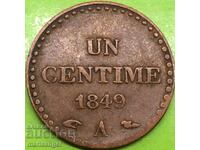 France 1 centime 1849 bronze - rare