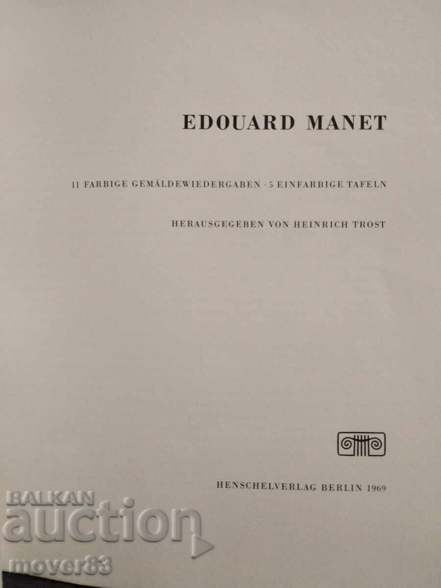 Edouard Manet. Fine Art. German Language with price 0.99 BGN | € 0.51 Edouard Manet. Fine Art. German Language with price 0.99 BGN | € 0.51