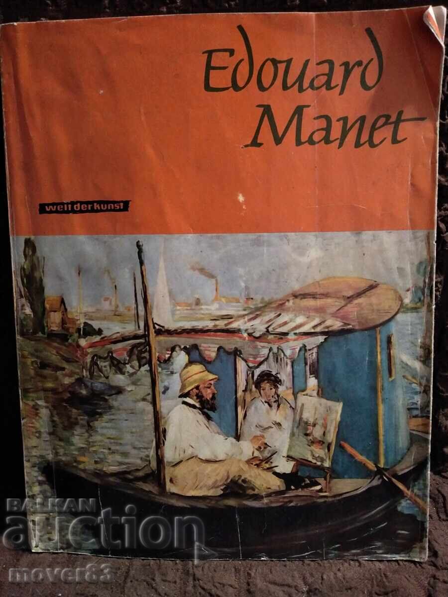 Edouard Manet. Fine Art. German Language Edouard Manet. Fine Art. German Language