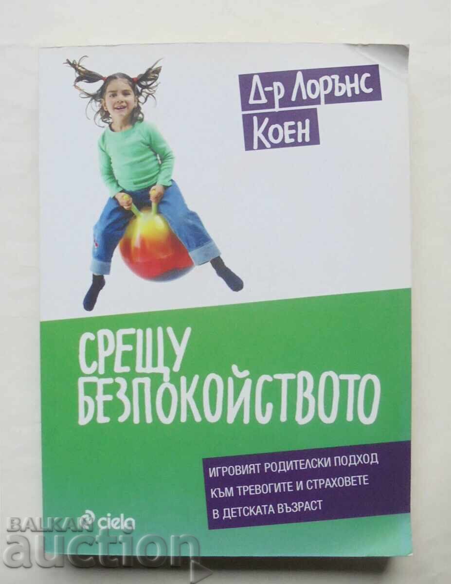 Ενάντια στο άγχος - Λόρενς Κοέν 2015