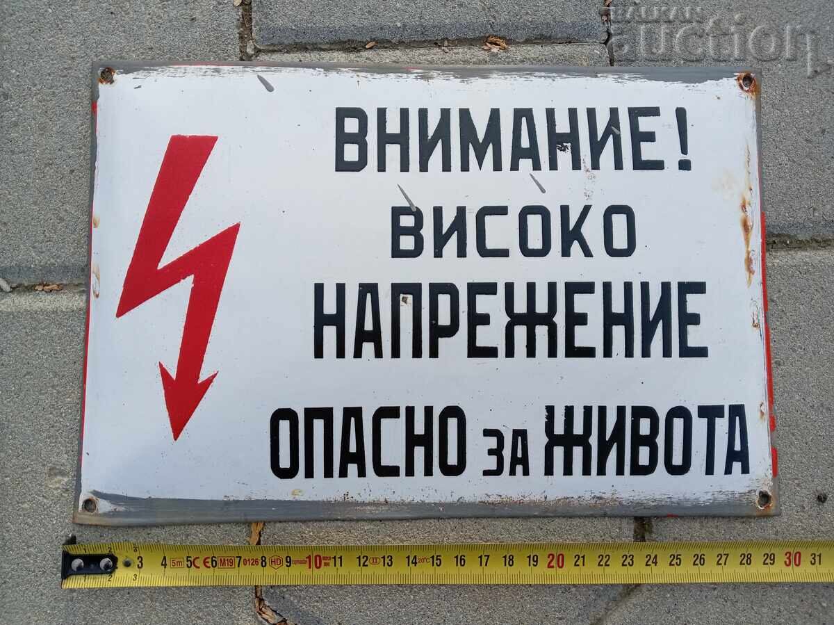 Enamelled sign 60s dangerous for life