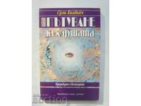 Ταξίδι στην ψυχή - Σούζι Χόλμπιερ 2000