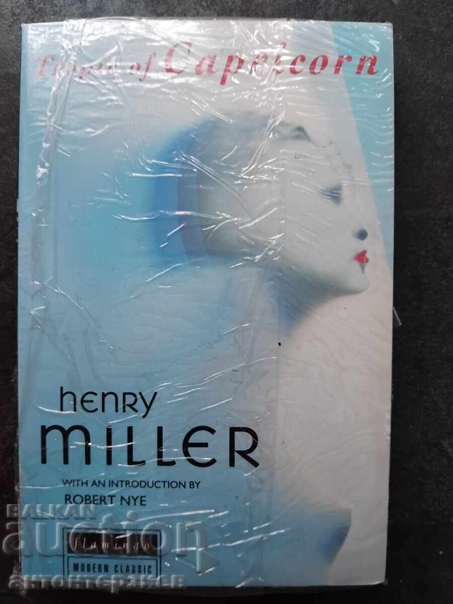 Henry Miller - Tropic of Capricorn - Henry Miller