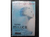 Henry Miller - Tropic of Capricorn - Henry Miller