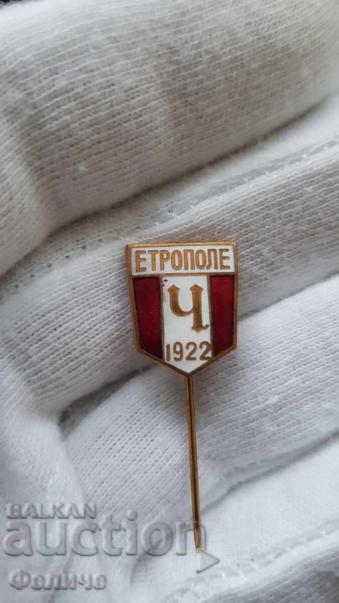 Комунистически знак, значка Футбол, Етрополе 1922