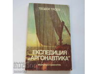 EXPEDIȚIA ''ARGONAUTICA'' TEODOR TROEV