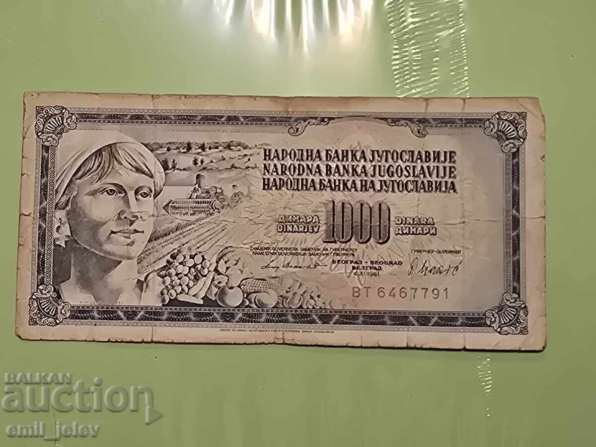 Iugoslavia - 1000 dinari 1981 an Iugoslavia - 1000 dinari 1981 an