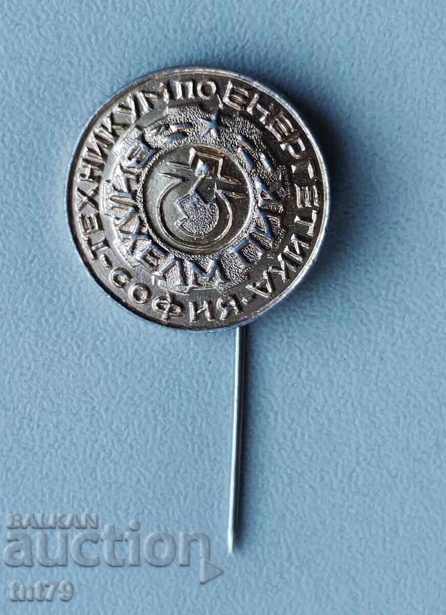 Badge: Technical School of Energy "Wilhelm Pick", Sofia. Badge: Technical School of Energy "Wilhelm Pick", Sofia.