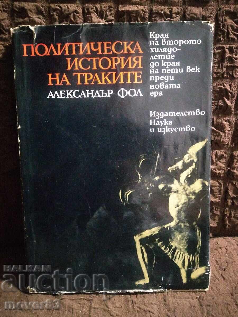 Political History of the Thracians. Alexander Fol Political History of the Thracians. Alexander Fol