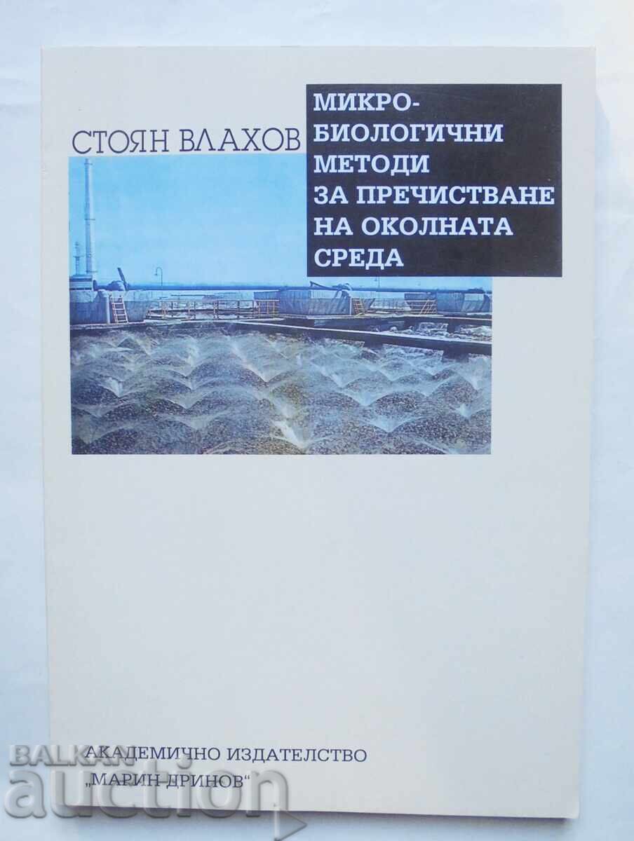 Microbiological Methods for Purification... Stoyan Vlahov 2003 Microbiological Methods for Purification... Stoyan Vlahov 2003