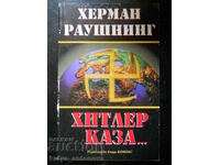 Hermann Rauschning "Ο Χίτλερ είπε..."