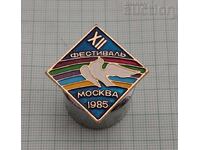 FESTIVALUL TINERETULUI ȘI AL STUDENTILOR MOSCOVA 1985 insignă