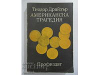 An American Tragedy - 2 - Theodore Dreiser