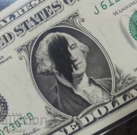 Defect brutal de șocant pe bancnotă de 1 dolar Defect brutal de șocant pe bancnotă de 1 dolar