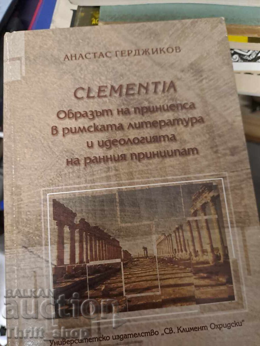 Clementia. Imaginea principelui în literatura romană și