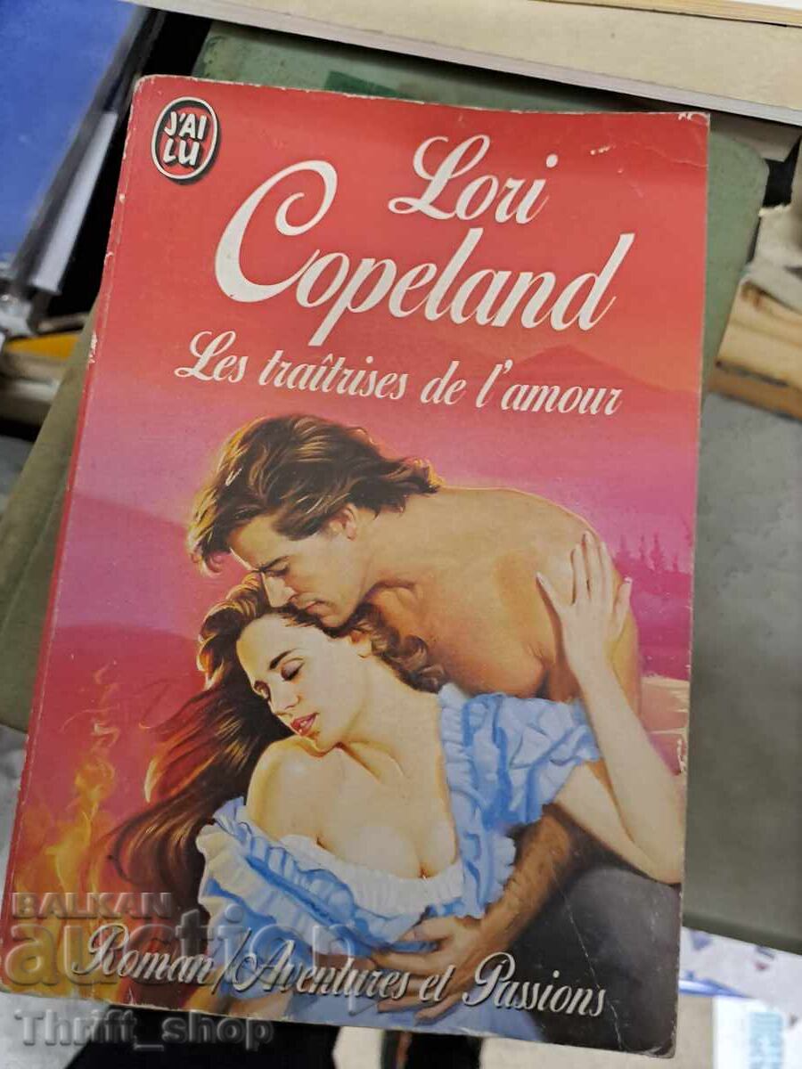 TRĂDĂRILE IUBIRII COPELAND TRĂDĂRILE IUBIRII COPELAND