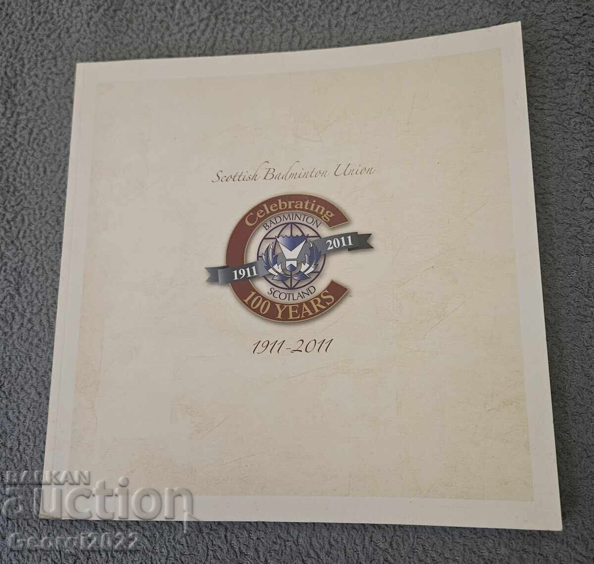 100 χρόνια Μπάντμιντον 2011