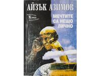 Visele sunt ceva personal Isaac Asimov