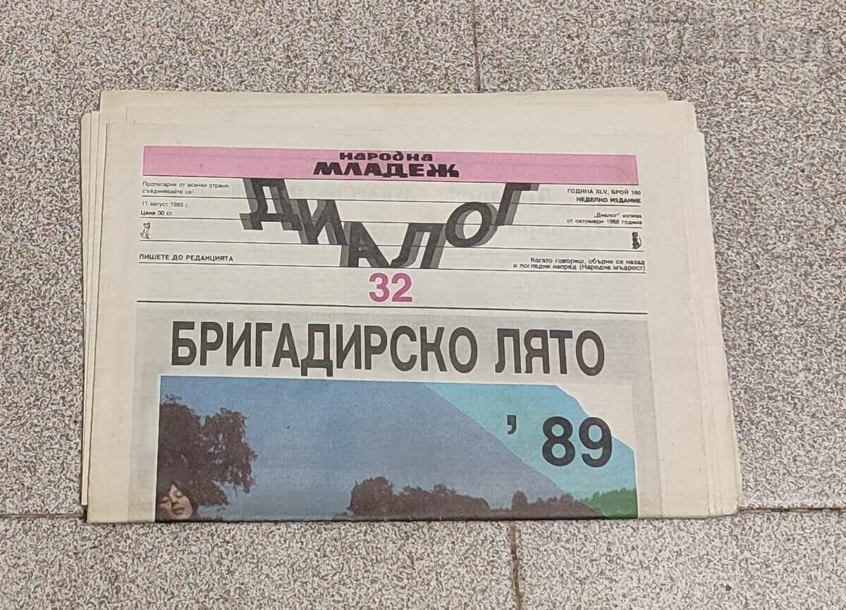 DIALOGUE V-K "NARODNA MLADEZH" August 11, 1989 - 6