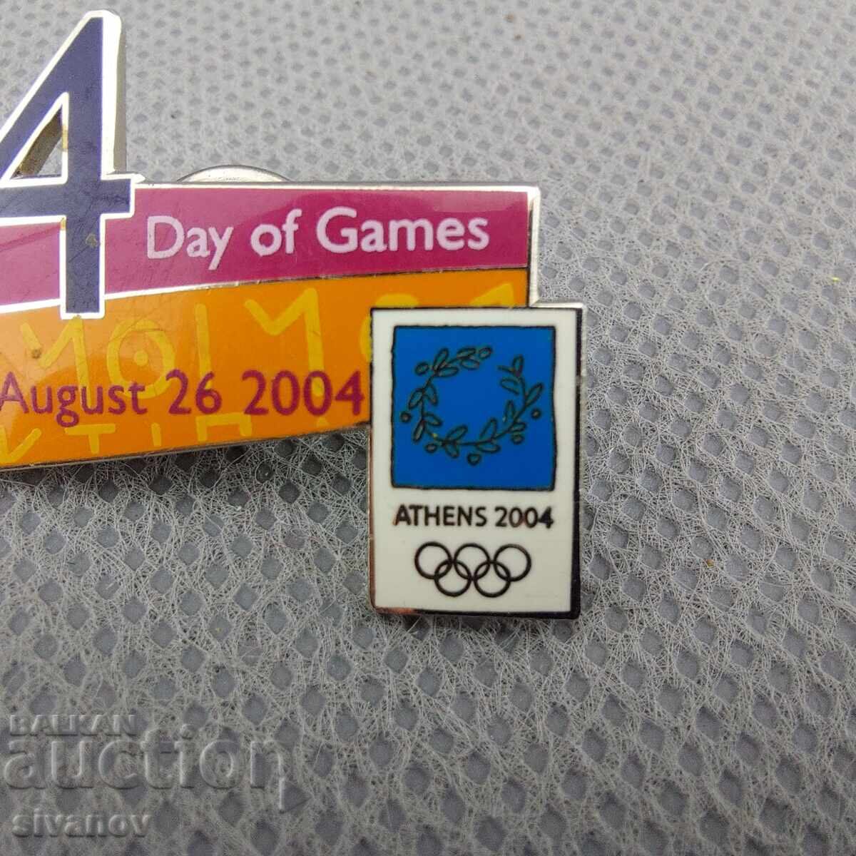 14-a ZI A JOCURILOR ATENA 2004 JOCURILE OLIMPICE INSIGNĂ#3004 cu preț 9.99 BGN | € 5.11