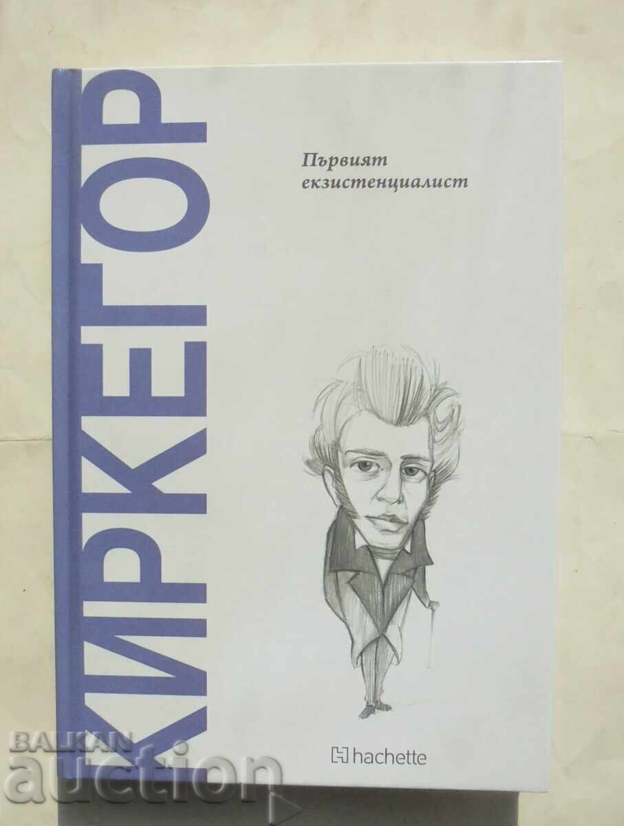 Kierkegaard: Primul existențialist - Joan Sole 2025 Kierkegaard: Primul existențialist - Joan Sole 2025