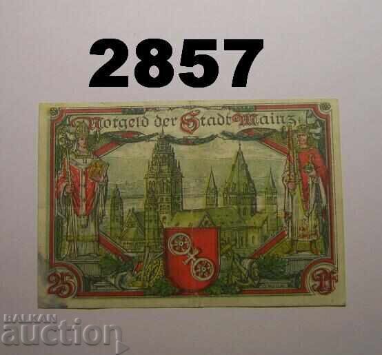 Μάιντς 25 φενίγκ 1921 Γερμανία με τιμή 1.00 BGN | € 0.51