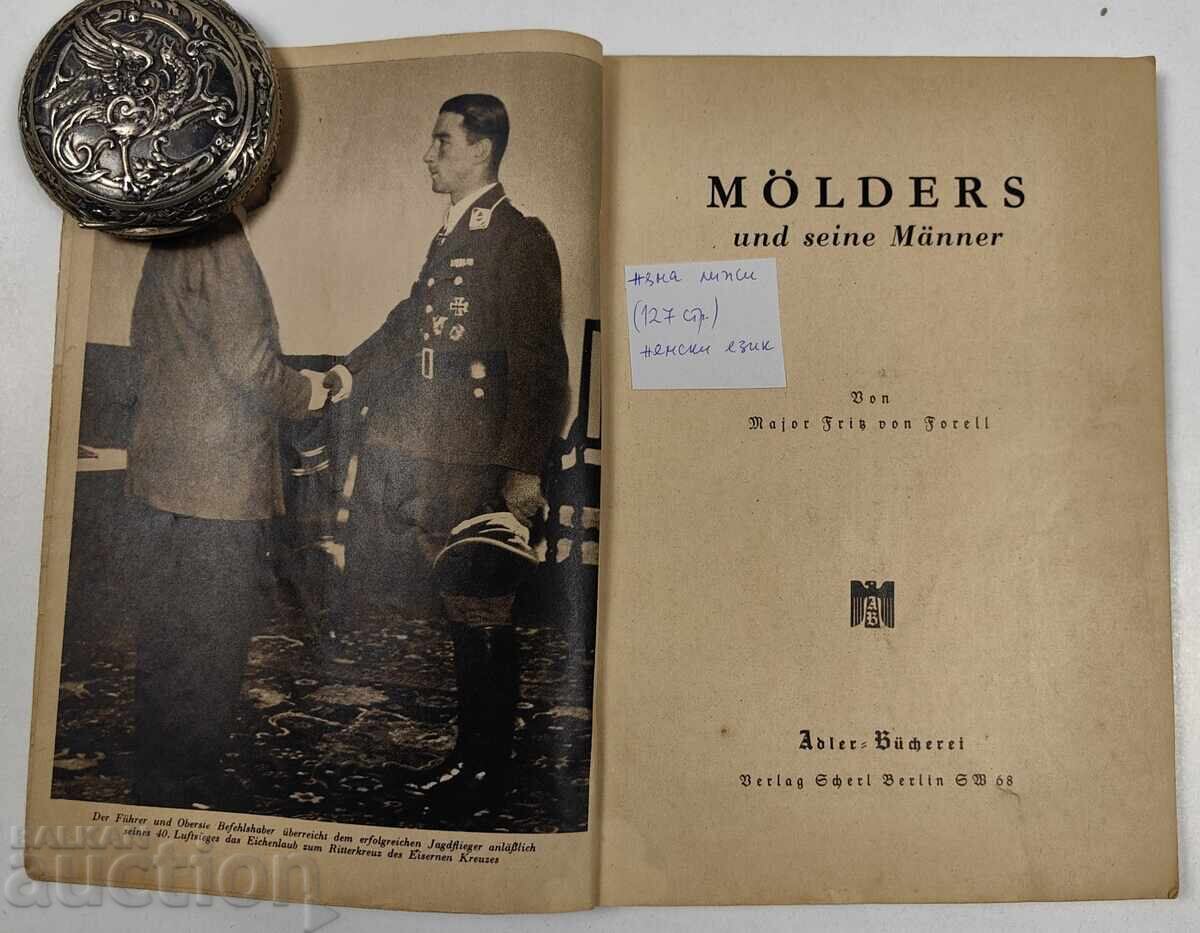 MOLDERS AND HIS MEN PILOT LUFTWAFFE THIRD REICH SWASTIKA with price 69.00 BGN | € 35.28 MOLDERS AND HIS MEN PILOT LUFTWAFFE THIRD REICH SWASTIKA with price 69.00 BGN | € 35.28