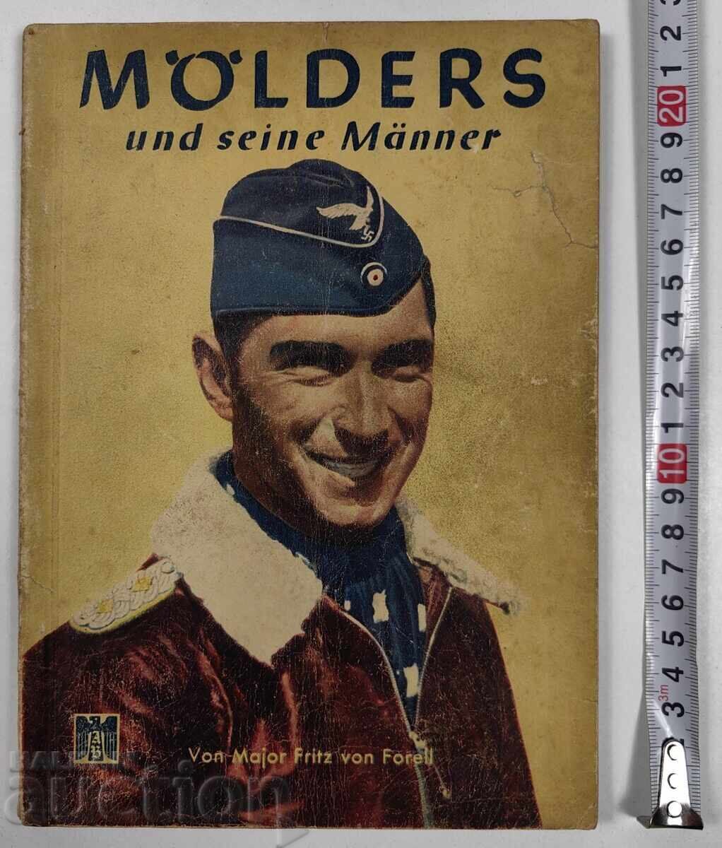 MOLDERS AND HIS MEN PILOT LUFTWAFFE THIRD REICH SWASTIKA MOLDERS AND HIS MEN PILOT LUFTWAFFE THIRD REICH SWASTIKA
