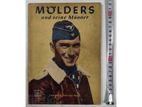 MOLDERS AND HIS MEN PILOT LUFTWAFFE THIRD REICH SWASTIKA
