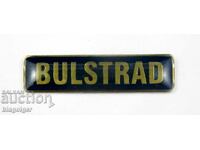 Societate de asigurări Bulstrad -BULSTRAD-Insignă-Reclamă