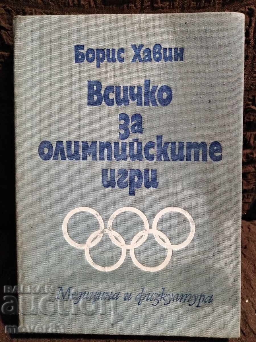 Everything about the Olympic Games. Boris Khavin Everything about the Olympic Games. Boris Khavin