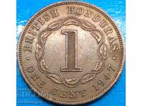 1 Cent 1947 Βρετανική Ονδούρα George VI Χάλκινο - Σπάνιο