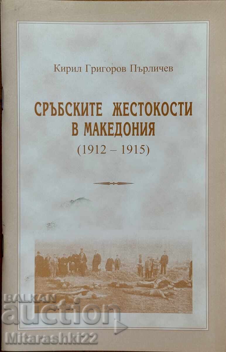 Interesting Book, Serbian Atrocities in Macedonia (1912-1915)