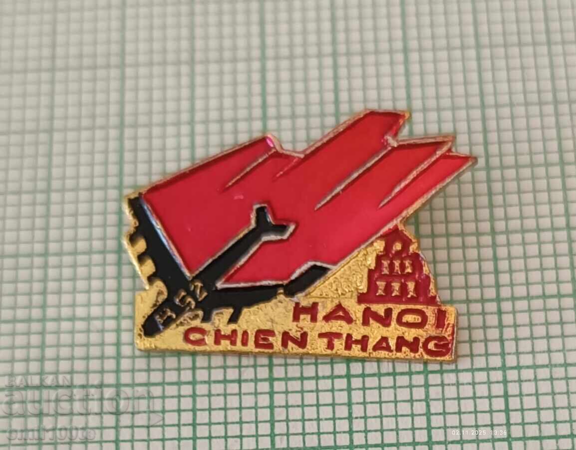 Insigna - Hanoi Chien Thang B 52 Vietnam