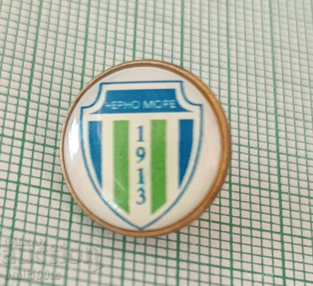 Значка- ПФК Черно море Варна Значка- ПФК Черно море Варна