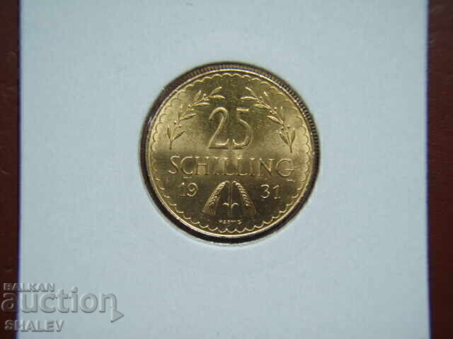 Licitație 25 Șilingi 1931 Austria (25 shiling Avstriya) - AU/Unc (zlato)