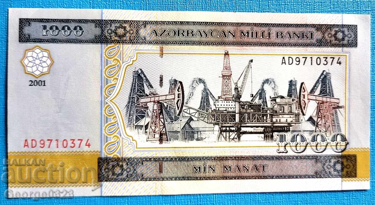 Azerbaidjan 2001 1000 manat UNC Nouă