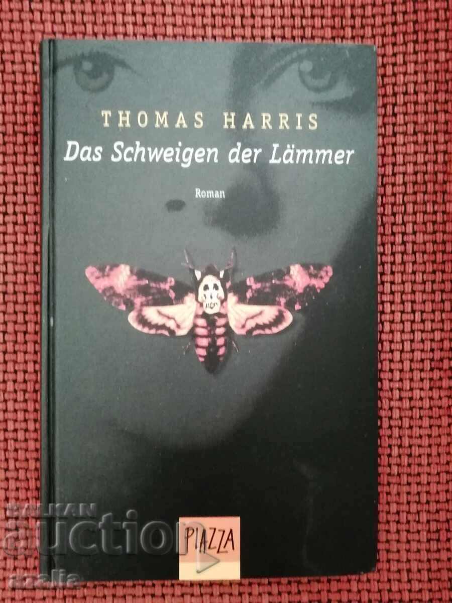 Thomas Harris - Das Schweigen der Lämmer