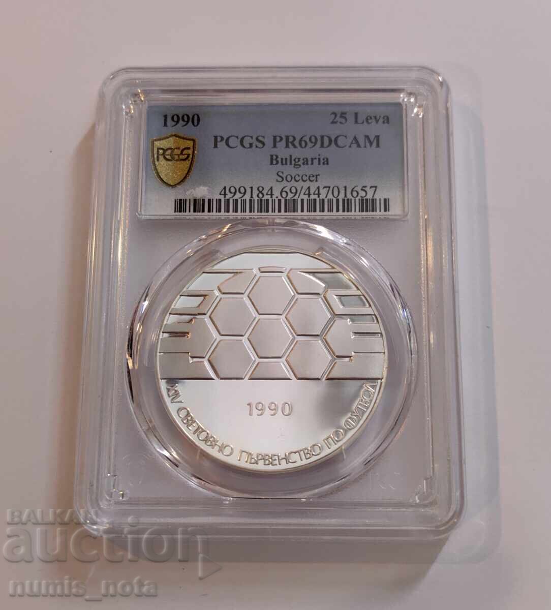25 leva 1990 Minge de fotbal - PCGS PR 69 DCAM de la 1 st