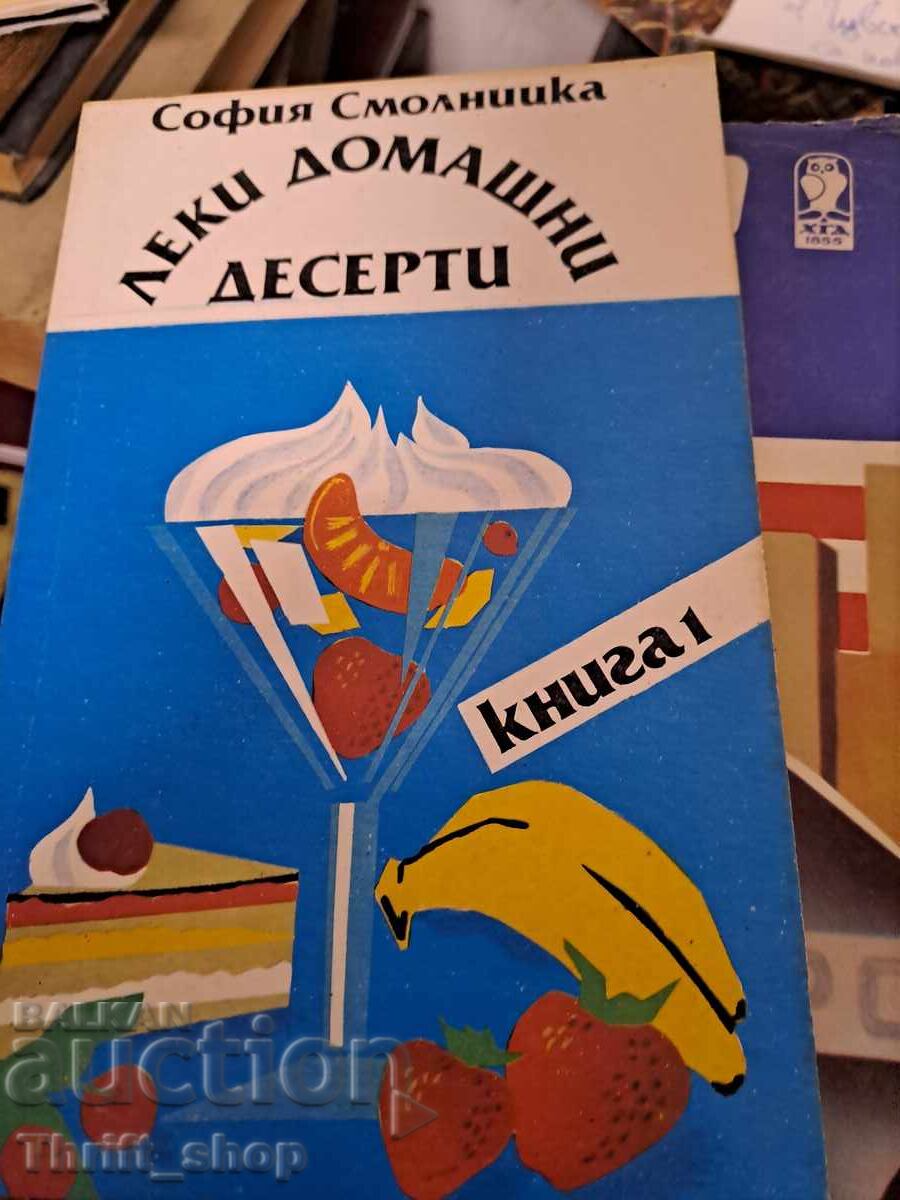 Light Homemade Desserts Book 1 Sofia Smolnitska