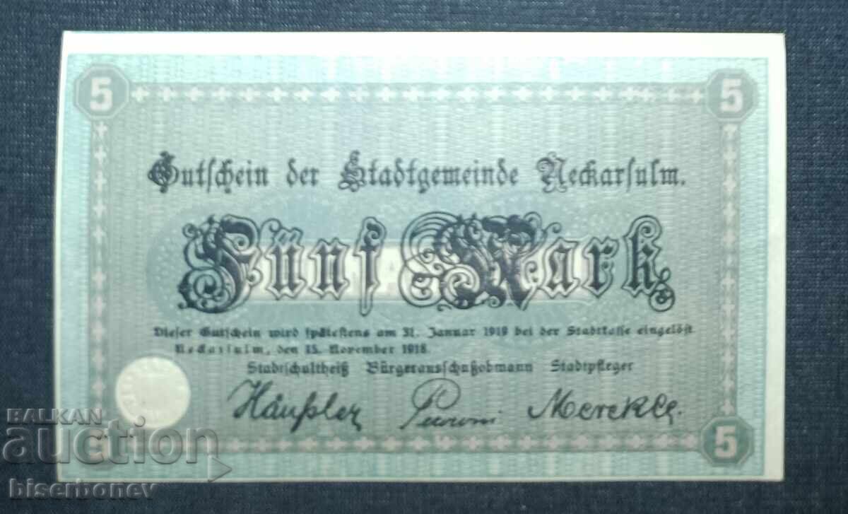 Germania, Germania, 5 mărci Neckarsulm, 1918, UNC Germania, Germania, 5 mărci Neckarsulm, 1918, UNC