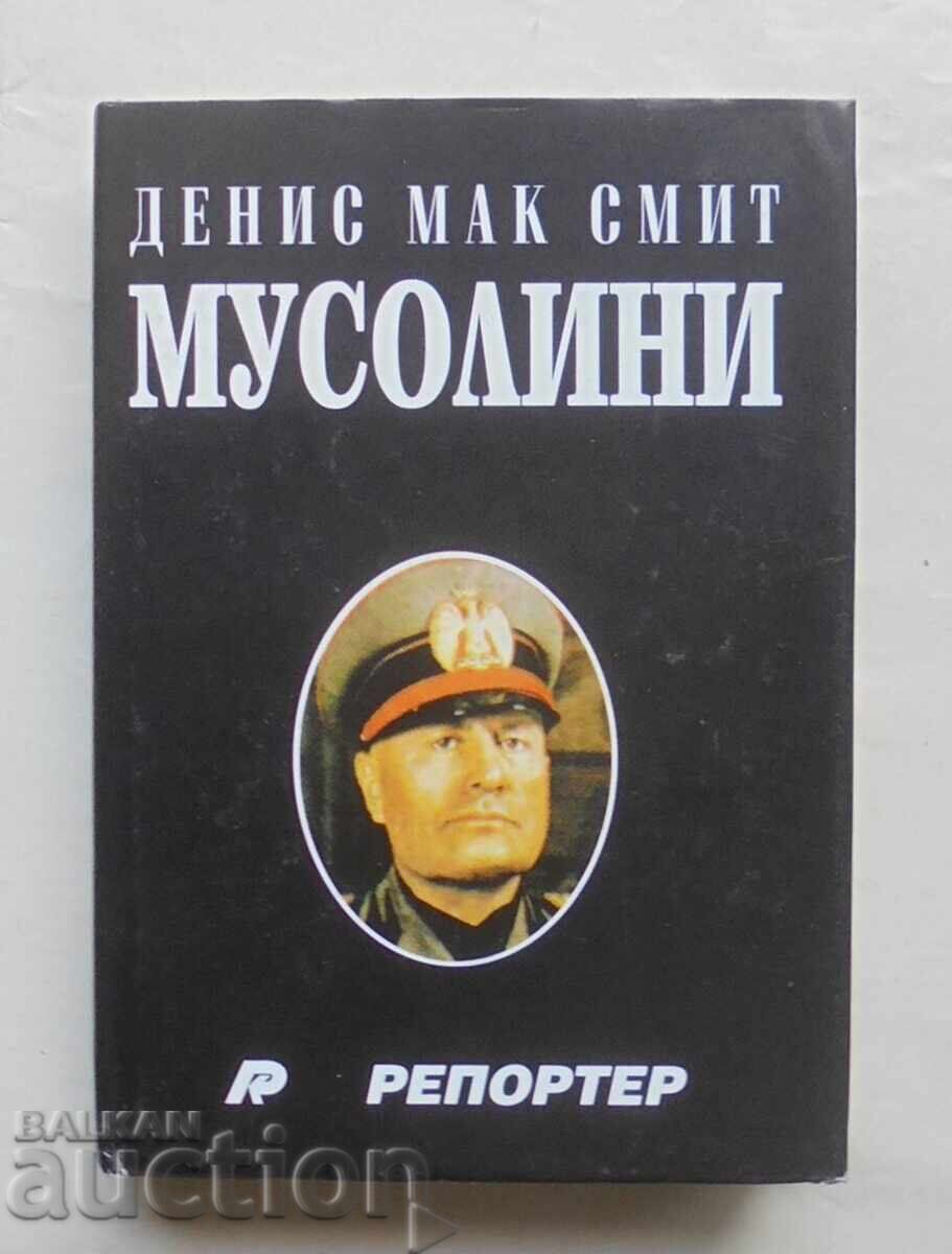 Mussolini - Denis Mack Smith 1995 Mussolini - Denis Mack Smith 1995