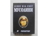 Mussolini - Denis Mack Smith 1995