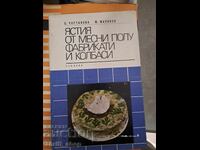 Semi-finished meat dishes and sausages