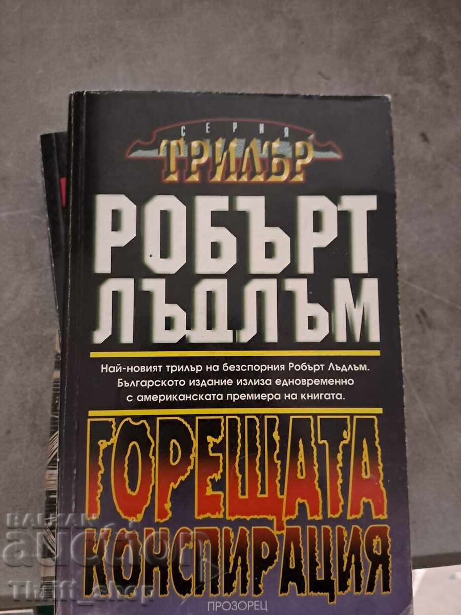 The Bourne Conspiracy Robert Ludlum The Bourne Conspiracy Robert Ludlum